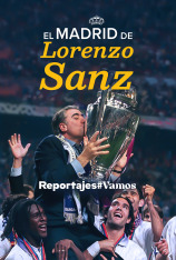 El Madrid de Lorenzo Sanz