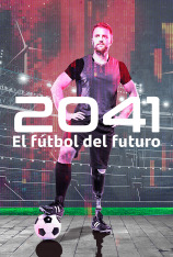 2041, el fútbol del futuro