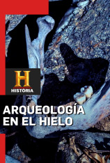 Arqueología en el hielo