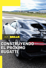 Construyendo el próximo Bugatti