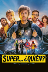 Super... ¿Quién?