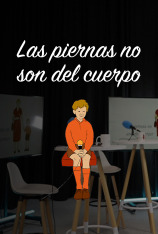 Las Piernas no son del cuerpo