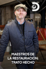 Maestros de la restauración: trato hecho