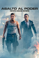 Asalto al poder (White House Down)