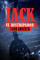 Jack el Destripador: caso abierto