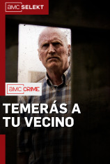 Temerás a tu vecino