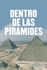 Dentro de las pirámides