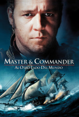 Master and Commander: Al otro lado del mundo