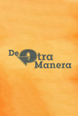 De otra manera
