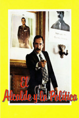 El alcalde y la política