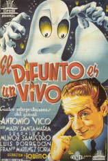 El difunto es un vivo
