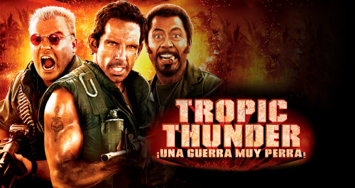 Tropic Thunder: Una guerra muy perra