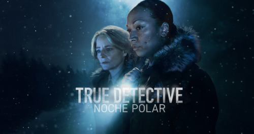 True Detective: noche polar (T4)