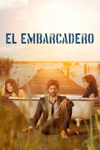 El embarcadero. T1. El embarcadero