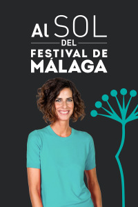 Al sol del Festival de Málaga