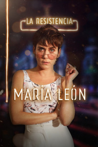 La Resistencia. T2.  Episodio 151: María León