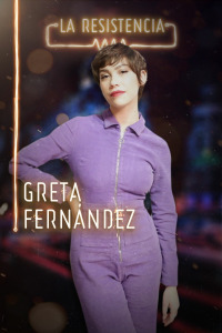 La Resistencia. T3.  Episodio 46: Greta Fernández
