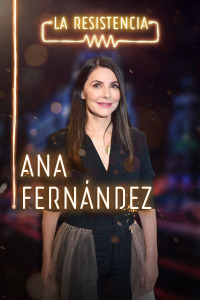 La Resistencia. T3.  Episodio 60: Ana Fernández