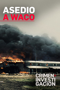 Asedio a Waco. T1.  Episodio 1: Parte 1