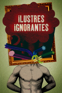 Ilustres ignorantes. T8. Ilustres ignorantes