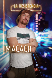 La Resistencia. T4.  Episodio 53: Macaco