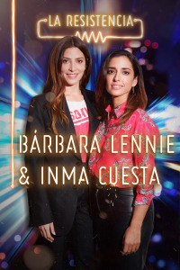La Resistencia. T4.  Episodio 57: Inma Cuesta y Bárbara Lennie