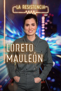 La Resistencia. T4.  Episodio 65: Loreto Mauleón