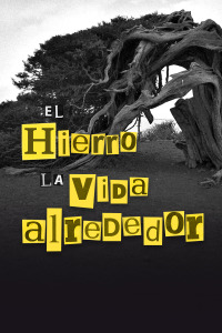 El Hierro: la vida alrededor