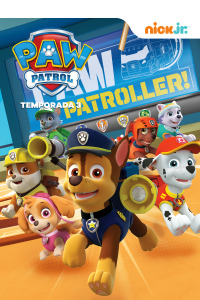 La Patrulla Canina. T3. La Patrulla Canina