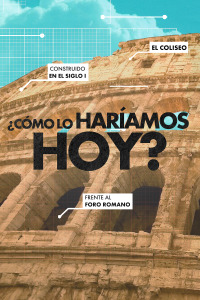 ¿Cómo lo haríamos hoy?. T2. ¿Cómo lo haríamos hoy?