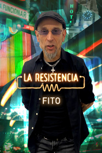 La Resistencia. T5.  Episodio 27: Fito Cabrales