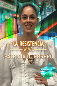 La Resistencia. T5.  Episodio 42: Patricia Guerrero