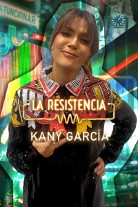 La Resistencia. T5.  Episodio 74: Kany García