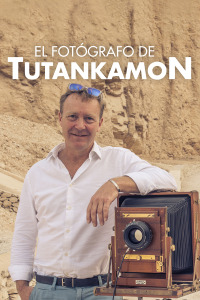 El fotógrafo de Tutankamón