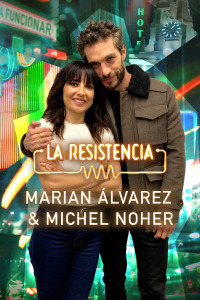La Resistencia. T5.  Episodio 94: Marian Álvarez y Michel Noher