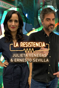 La Resistencia. T5.  Episodio 99: Julieta Venegas y Ernesto Sevilla