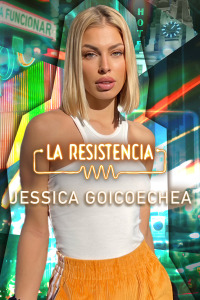 La Resistencia. T5.  Episodio 117: Jessica Goicoechea