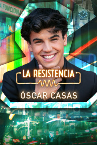 La Resistencia. T5.  Episodio 152: Óscar Casas