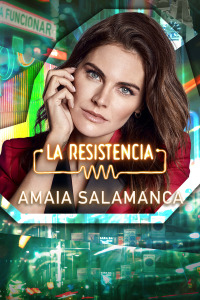La Resistencia. T5.  Episodio 153: Amaia Salamanca