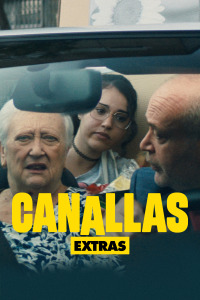 Canallas (extras). T1.  Episodio 2: La familia de Joaquín González
