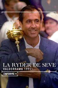 Informe+ La Ryder de Seve. Valderrama 1997