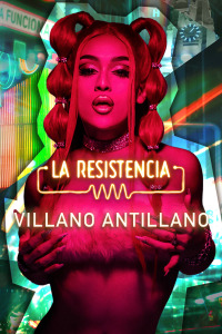 La Resistencia. T6.  Episodio 14: Villano Antillano