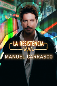 La Resistencia. T6.  Episodio 43: Manuel Carrasco