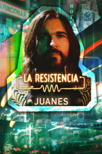 La Resistencia. T6.  Episodio 47: Juanes
