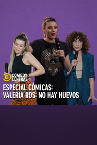 Central de Cómicos. T8.  Episodio 22: Valeria Ros: No hay huevos