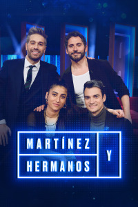 Martínez y Hermanos. T3.  Episodio 10: Paco León, Carolina Yuste y Dani Pedrosa