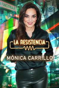 La Resistencia. T6.  Episodio 95: Mónica Carrillo