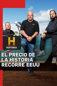 El Precio de la Historia recorre EE UU. T1. El Precio de la Historia recorre EE UU