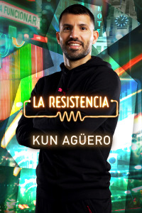 La Resistencia. T6.  Episodio 99: Kun Agüero