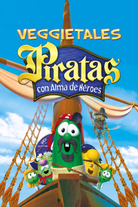 VeggieTales piratas con alma de héroes